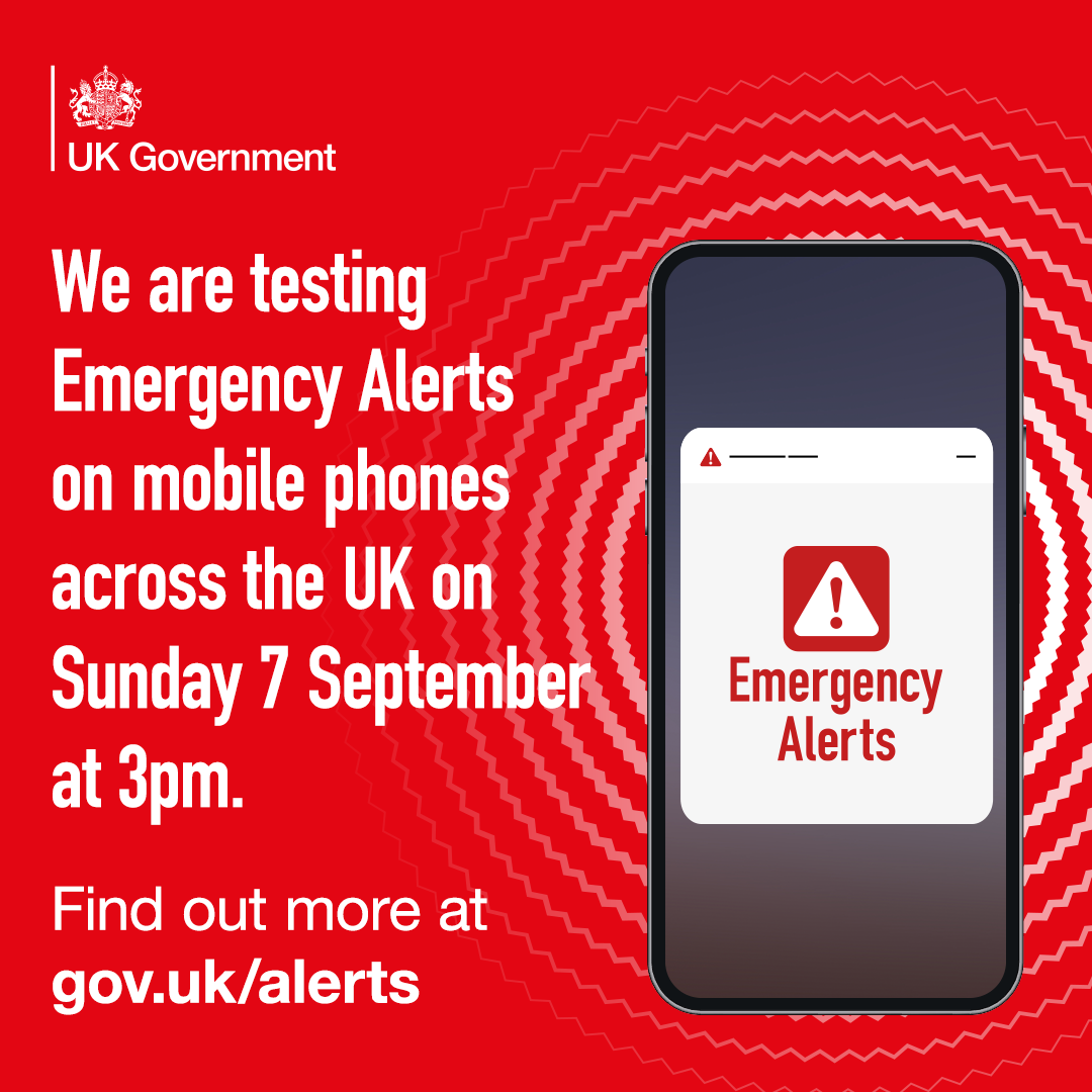 We are testing the UK's Emergency Alerts System on 7 September at 3pm